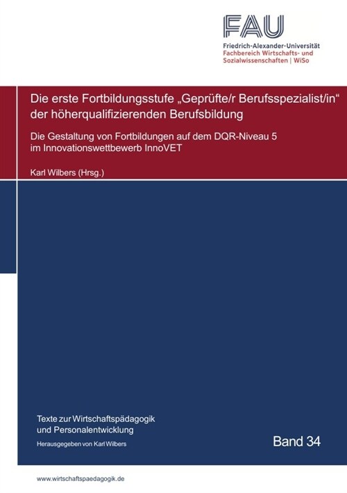 Die erste Fortbildungsstufe Geprufte/r Berufsspezialist/in der hoherqualifizierenden Berufsbildung (Paperback)