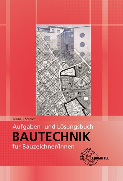 Aufgaben- und Losungsbuch Bautechnik fur Bauzeichner/-innen (Paperback)