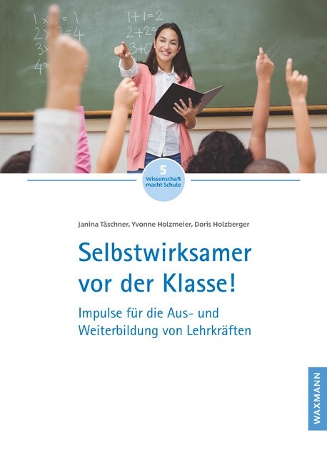 Selbstwirksamer vor der Klasse! (Pamphlet)