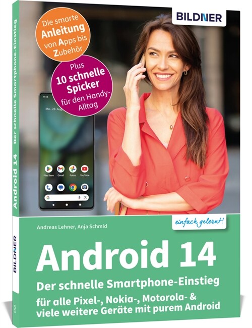 Android 14 - Der schnelle Smartphone-Einstieg - Fur Einsteiger ohne Vorkenntnisse (Paperback)