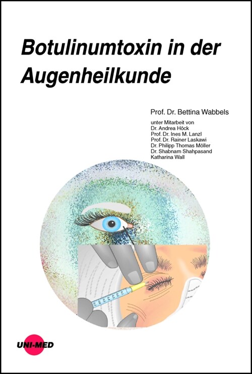 Botulinumtoxin in der Augenheilkunde (Hardcover)