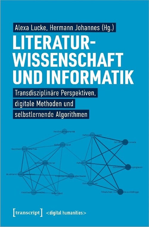 Literaturwissenschaft und Informatik (Paperback)