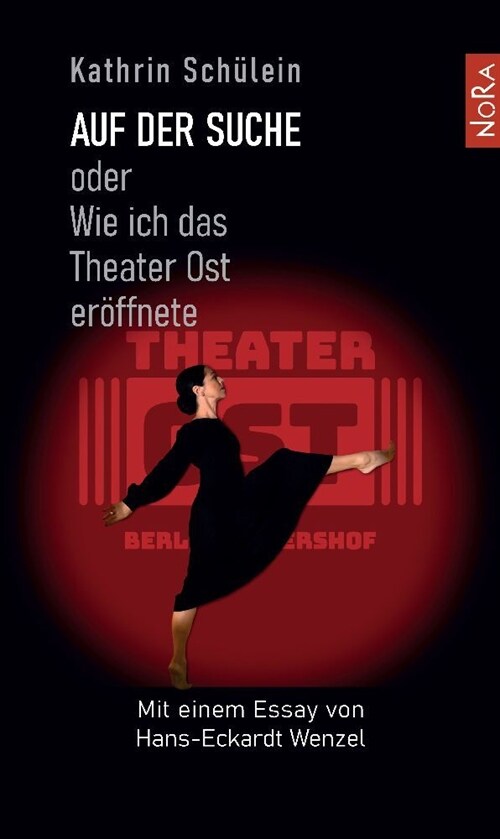 Auf der Suche oder Wie ich das Theater OST eroffnete (Paperback)