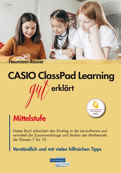 CASIO ClassPad Learning gut erklart: Mittelstufe (Paperback)