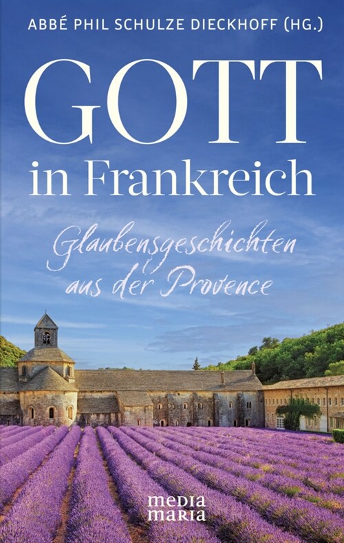 Gott in Frankreich (Hardcover)