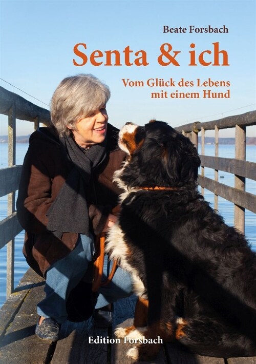 Senta & ich (Paperback)