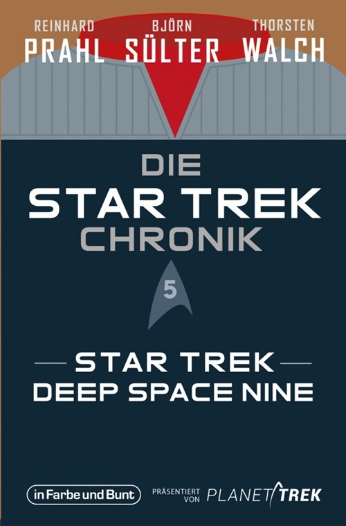 Die Star-Trek-Chronik - Teil 5: Star Trek: Deep Space Nine (Paperback)