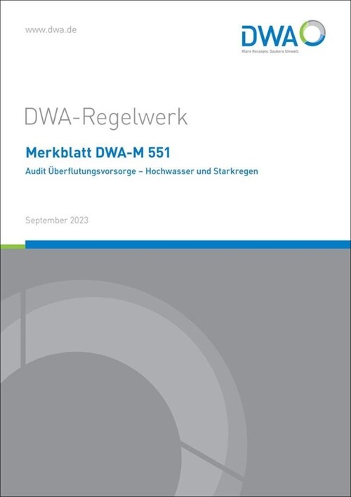 Merkblatt DWA-M 551 Audit Uberflutungsvorsorge - Hochwasser und Starkregen (Paperback)