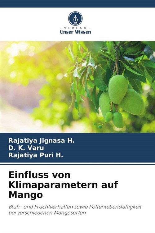 Einfluss von Klimaparametern auf Mango (Paperback)