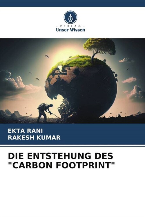 DIE ENTSTEHUNG DES CARBON FOOTPRINT (Paperback)