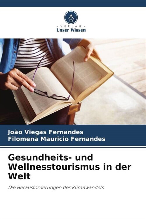 Gesundheits- und Wellnesstourismus in der Welt (Paperback)