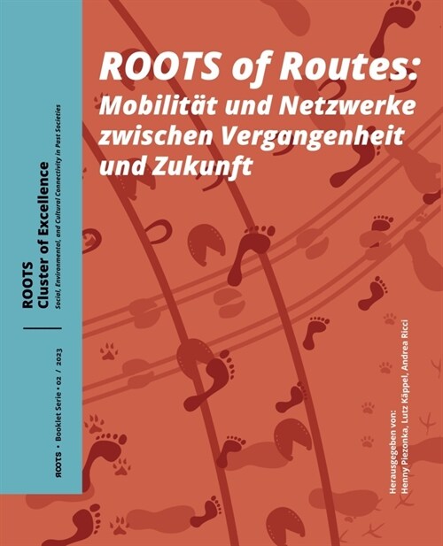 Roots of Routes (Paperback)