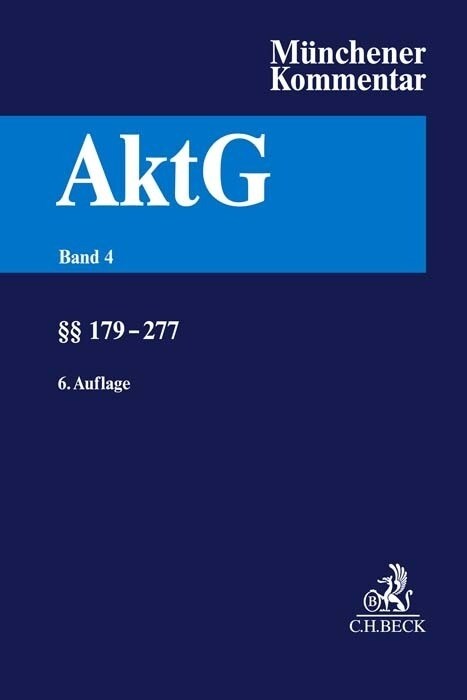 Munchener Kommentar zum Aktiengesetz  Bd. 4: §§ 179-277 (Hardcover)