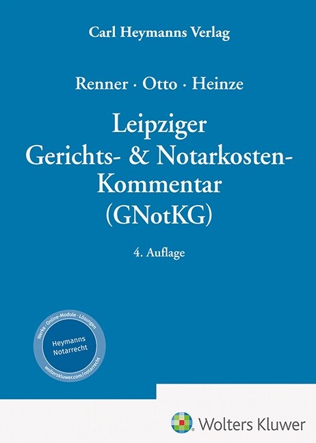 Leipziger Gerichts- & Notarkosten-Kommentar (GNotKG) (Hardcover)