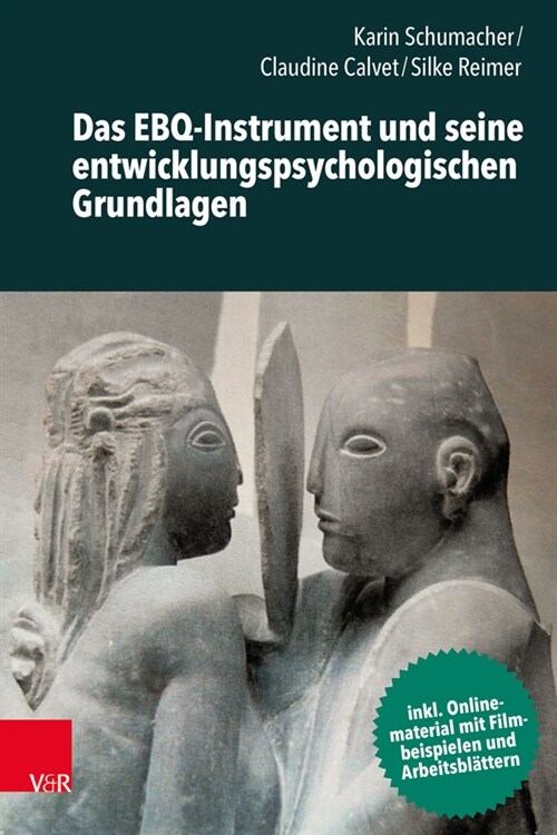 Das EBQ-Instrument und seine entwicklungspsychologischen Grundlagen (Paperback)