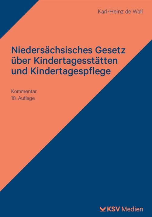Niedersachsisches Gesetz uber Kindertagesstatten und Kindertagespflege (Paperback)