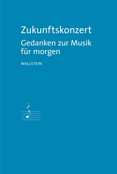 Zukunftskonzert (Hardcover)