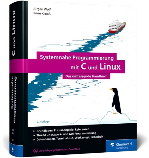 Systemnahe Programmierung mit C und Linux (Hardcover)