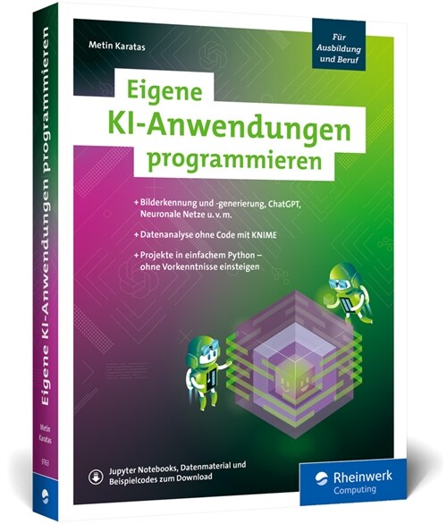 Eigene KI-Anwendungen programmieren (Paperback)