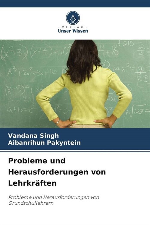 Probleme und Herausforderungen von Lehrkraften (Paperback)
