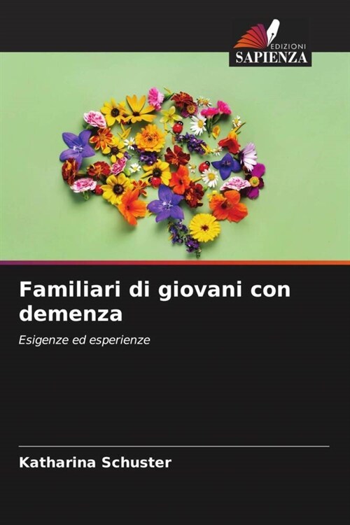 Familiari di giovani con demenza (Paperback)