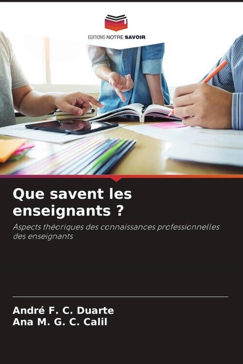 Que savent les enseignants (Paperback)