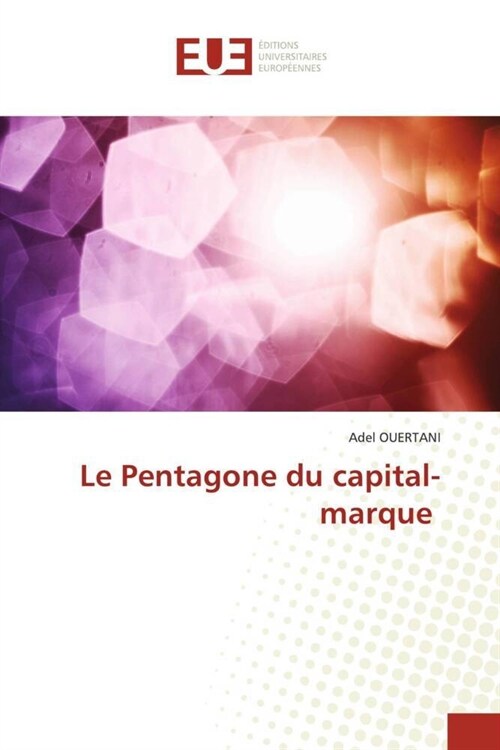 Le Pentagone du capital-marque (Paperback)