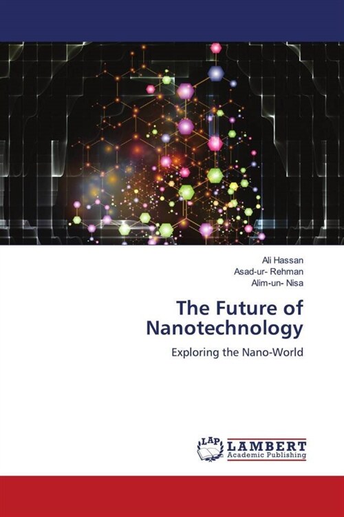 The Future of Nanotechnology (Paperback)