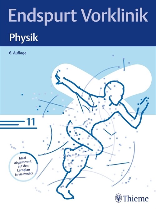 Endspurt Vorklinik: Physik (Paperback)