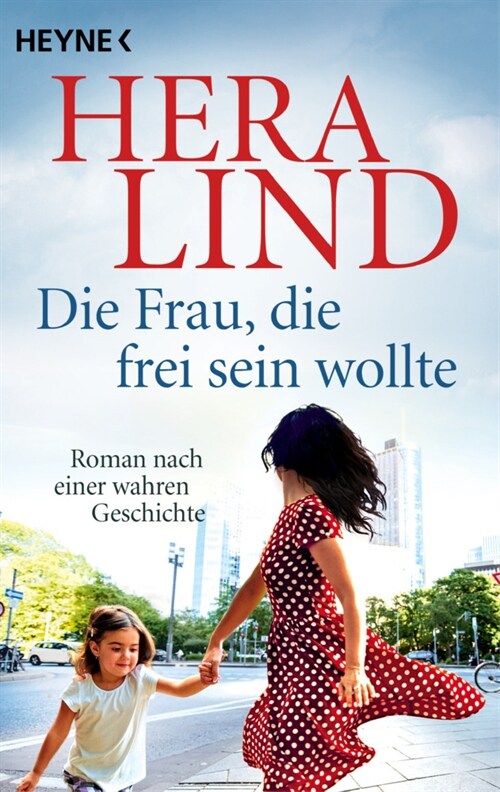 Die Frau, die frei sein wollte (Paperback)