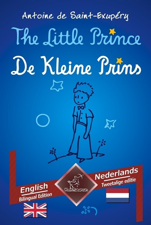 The Little Prince - De Kleine Prins (Hardcover)