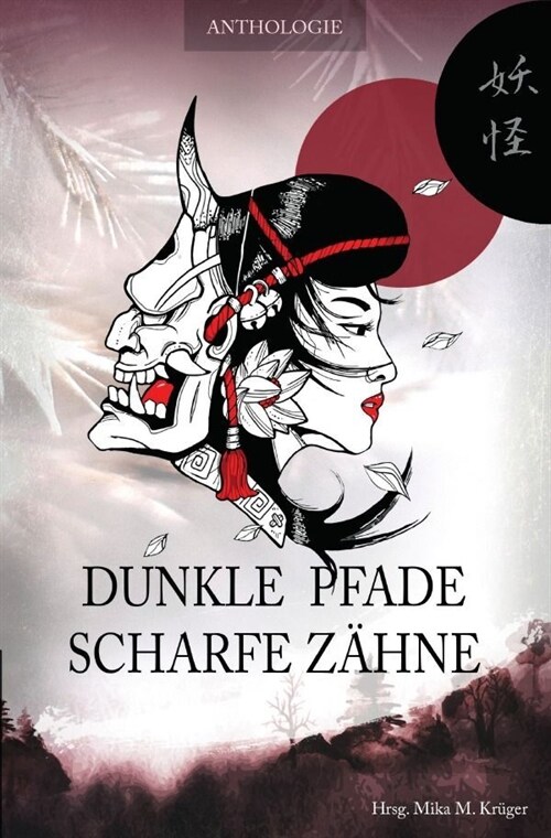 Dunkle Pfade, scharfe Zahne (Paperback)