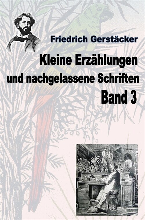 Kleine Erzahlungen und nachgelassene Schriften Band 3 (Paperback)