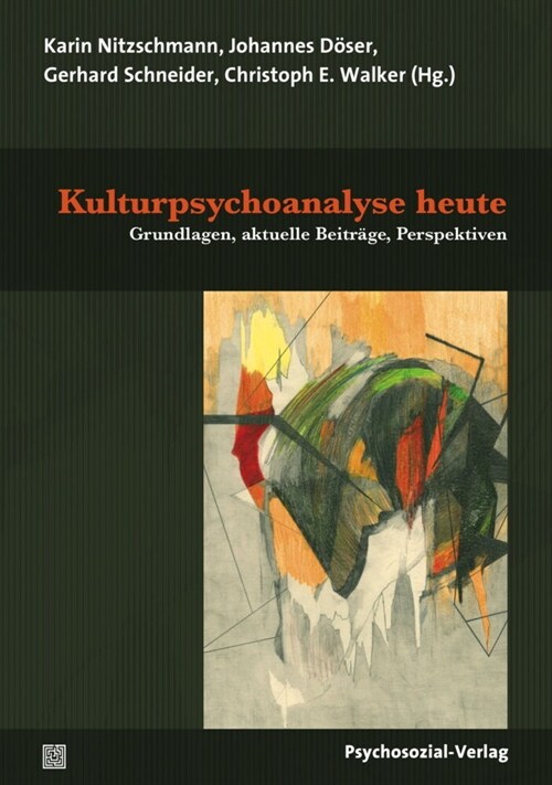 Kulturpsychoanalyse heute (Paperback)