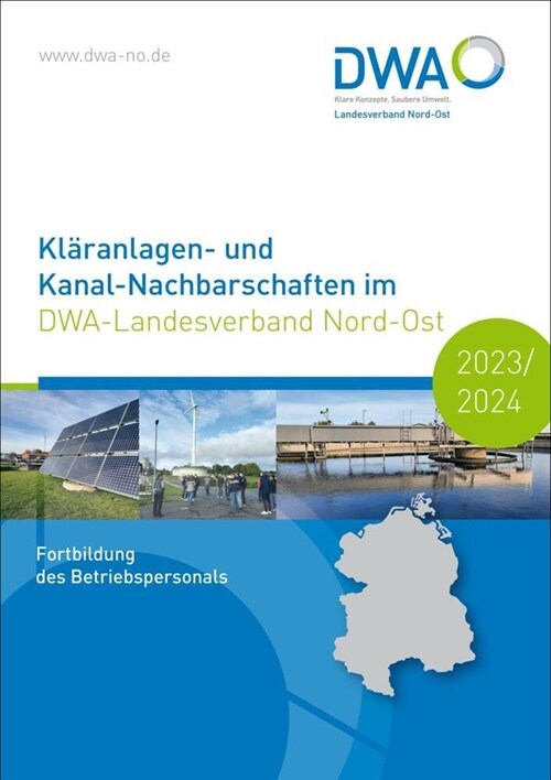 Klaranlagen- und Kanal-Nachbarschaften im DWA-Landesverband Nord-Ost 2023/2024 (Paperback)