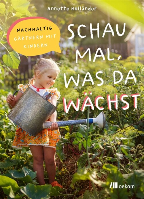 Schau mal, was da wachst (Paperback)