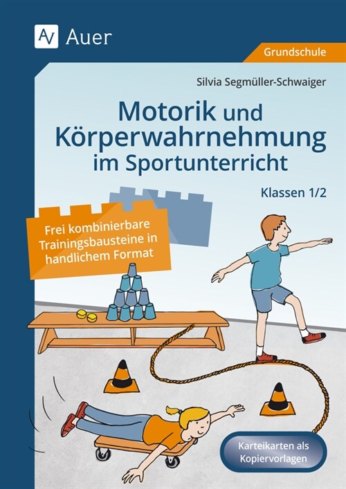 Motorik und Korperwahrnehmung im Sportunterricht (Pamphlet)