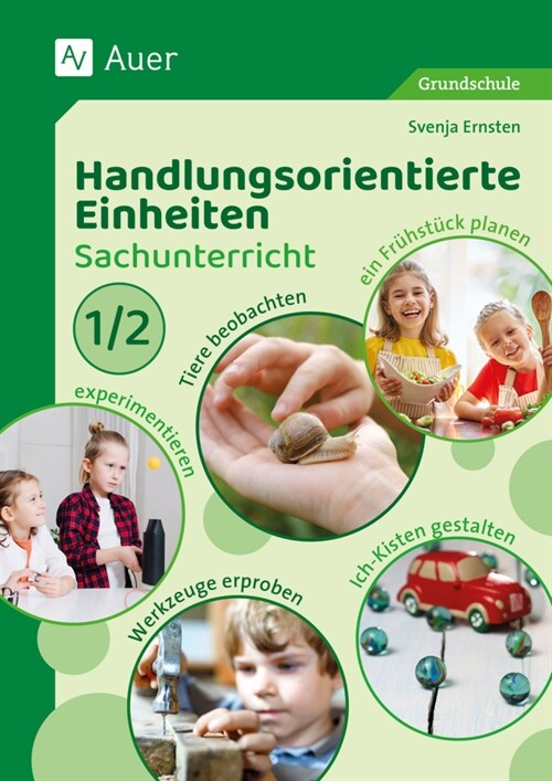 Handlungsorientierte Einheiten Sachunterricht 1/2 (Pamphlet)