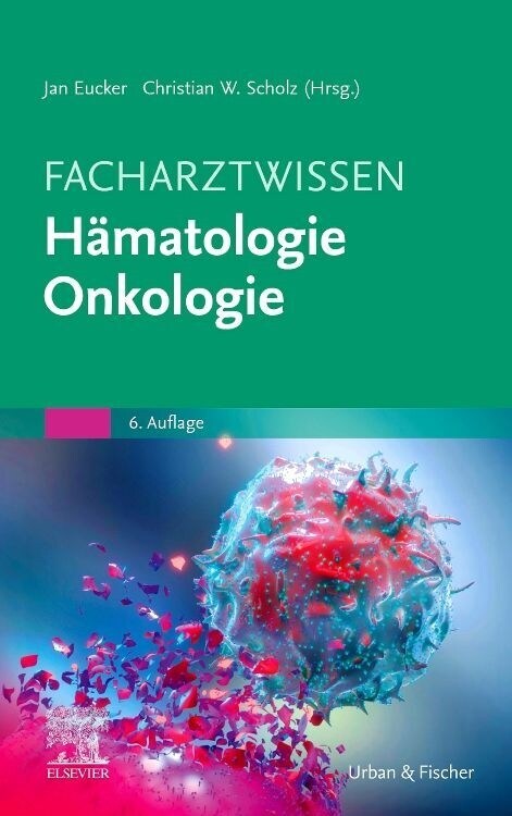 Facharztwissen Hamatologie Onkologie (Hardcover)