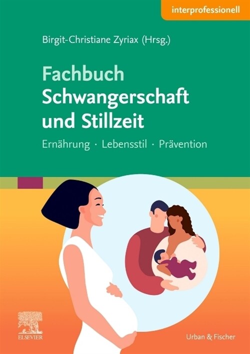 Fachbuch Schwangerschaft und Stillzeit (Paperback)