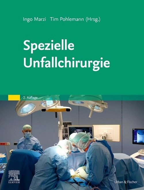 Spezielle Unfallchirurgie (Hardcover)