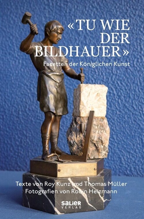 «Tu wie der Bildhauer» (Hardcover)