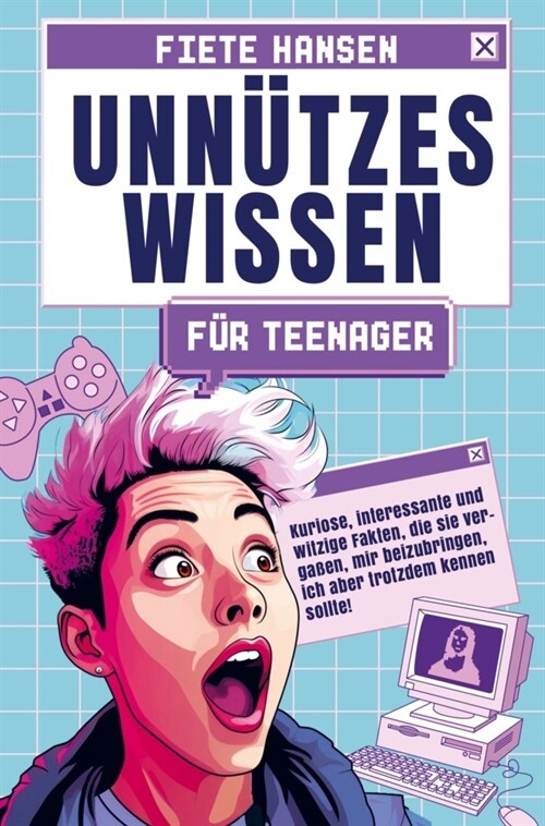 Unnutzes Wissen fur Teenager (Paperback)