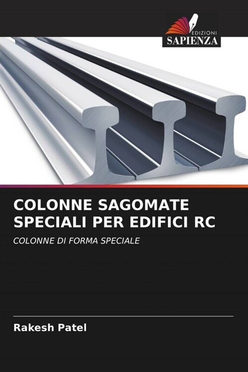 COLONNE SAGOMATE SPECIALI PER EDIFICI RC (Paperback)