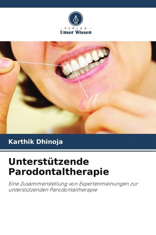 Unterstutzende Parodontaltherapie (Paperback)