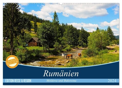 Rumanien - Moldova und Bukovina (Wandkalender 2024 DIN A2 quer), CALVENDO Monatskalender (Calendar)