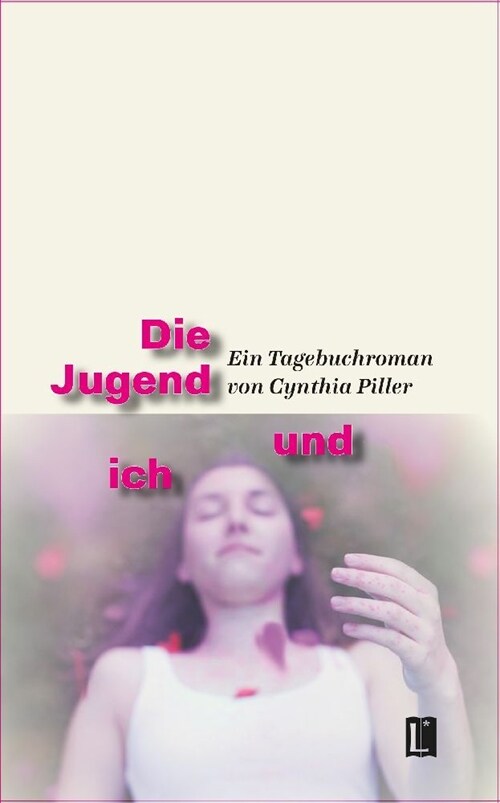 Die Jugend und ich (Hardcover)