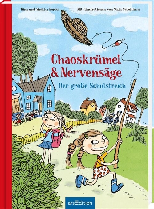 Chaoskrumel & Nervensage - Der große Schulstreich (Chaoskrumel & Nervensage 3) (Hardcover)