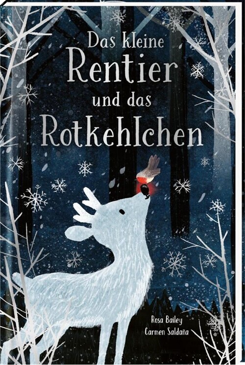 Das kleine Rentier und das Rotkehlchen (Hardcover)