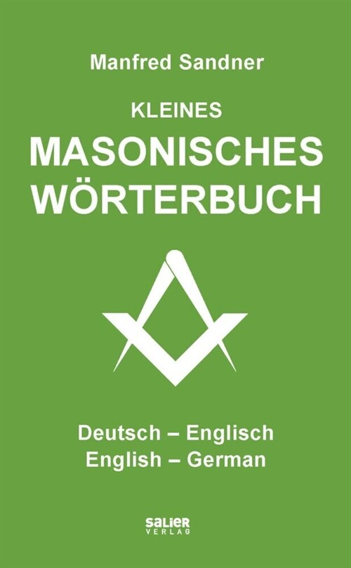 Kleines masonisches Worterbuch Deutsch-Englisch/English-German (Paperback)